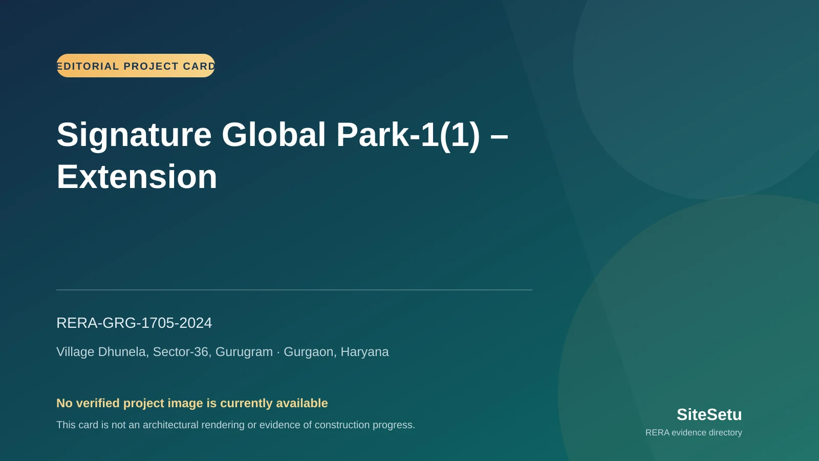 Signature Global Park‑1(1) – Extension